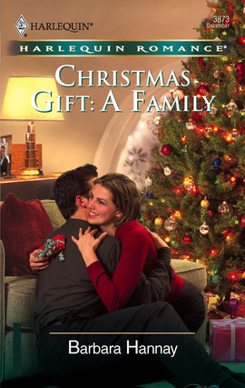 Title details for Christmas Gift: A Family by Barbara Hannay - Wait list